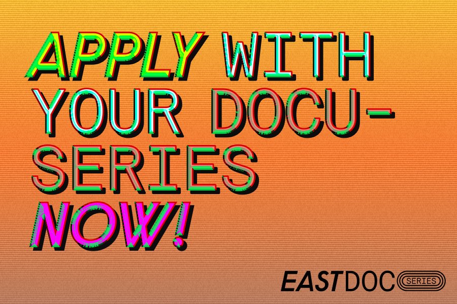 East Doc Series – a brand new programme for documentary series